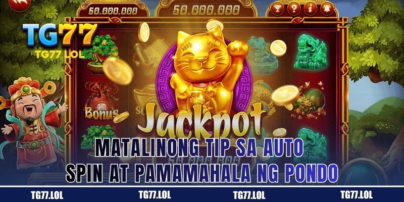 Matalinong Tip sa Auto Spin at Pamamahala ng Pondo