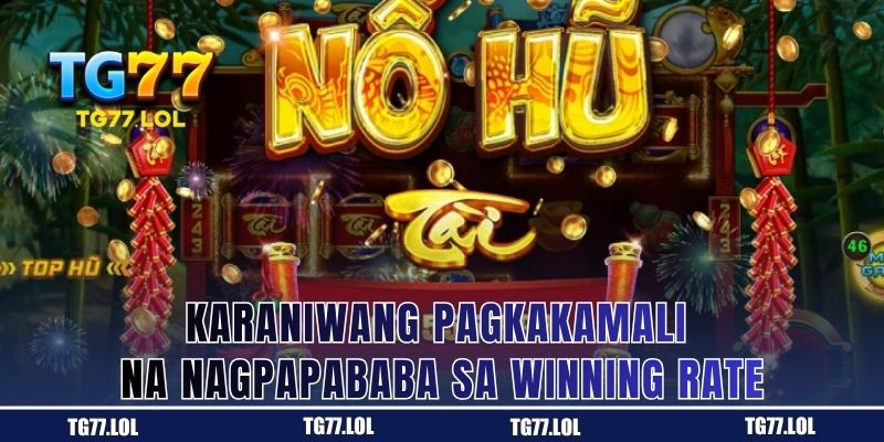 Karaniwang Pagkakamali na Nagpapababa sa Winning Rate