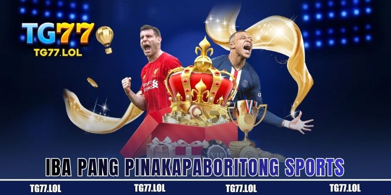 Iba pang Pinakapaboritong Sports