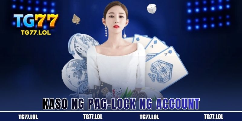 Kaso ng Pag-lock ng Account