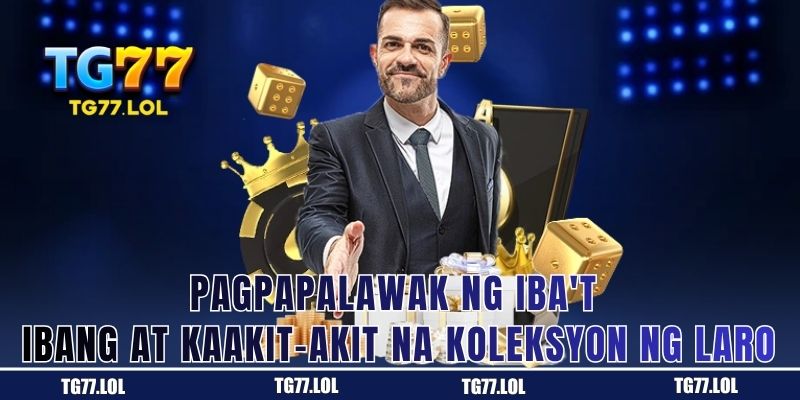 Pagpapalawak ng Iba't Ibang at Kaakit-akit na Koleksyon ng Laro