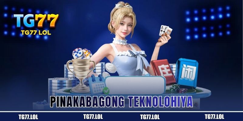 Pinakabagong Teknolohiya