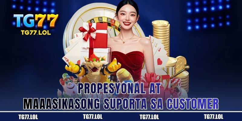 Propesyonal at Maaasikasong Suporta sa Customer